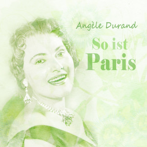 Listen to Casino de Paris song with lyrics from Angele Durand
