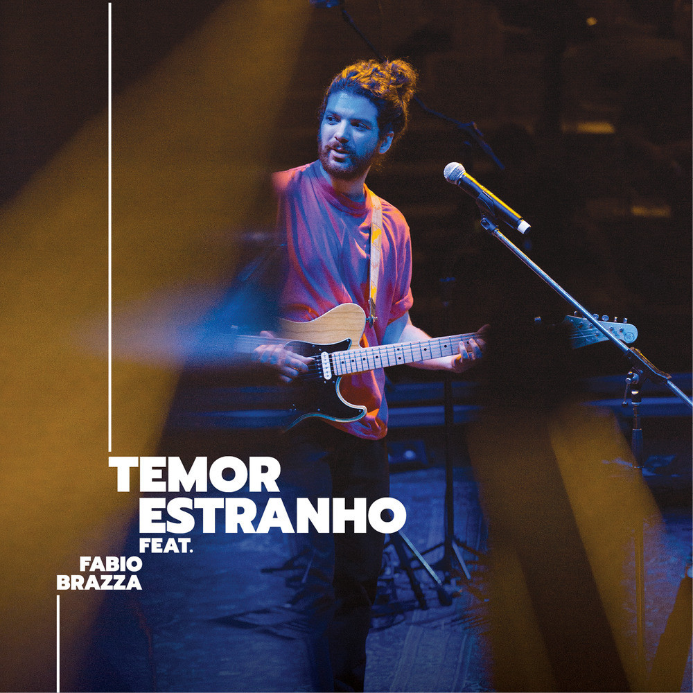 Temor Estranho (Ao Vivo)