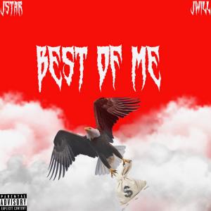 Jwill的專輯Best of Me (Explicit)