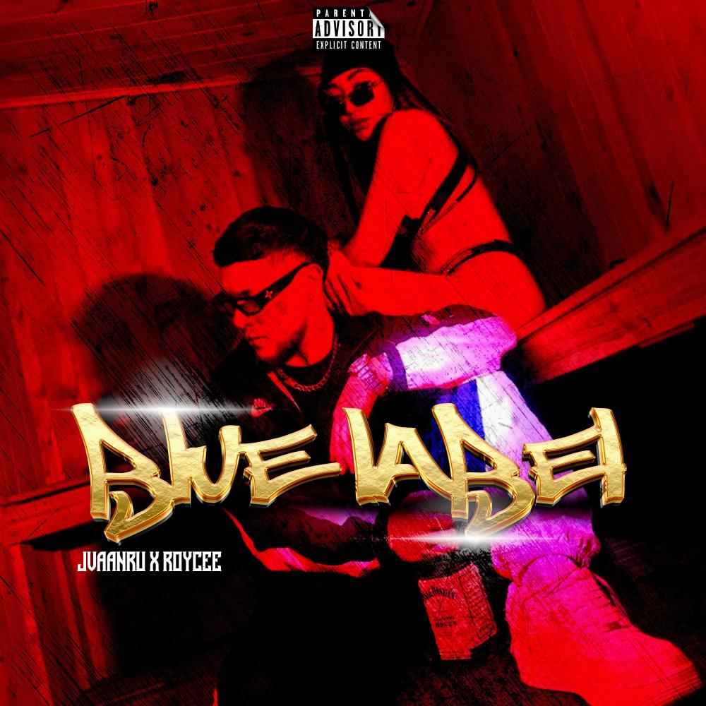 Blue Label (Explicit)