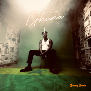 收聽Danny Beatz的Ama Ghana歌詞歌曲