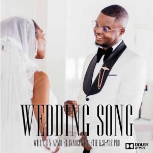 ดาวน์โหลดและฟังเพลง Wedding Song (feat. Azmo Nawe, Innocent Boetie & Slage Pro) (Radio Edit) พร้อมเนื้อเพลงจาก Willy G