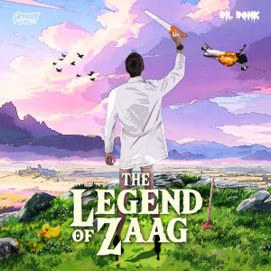Album The Legend of Zaag (Explicit) from 