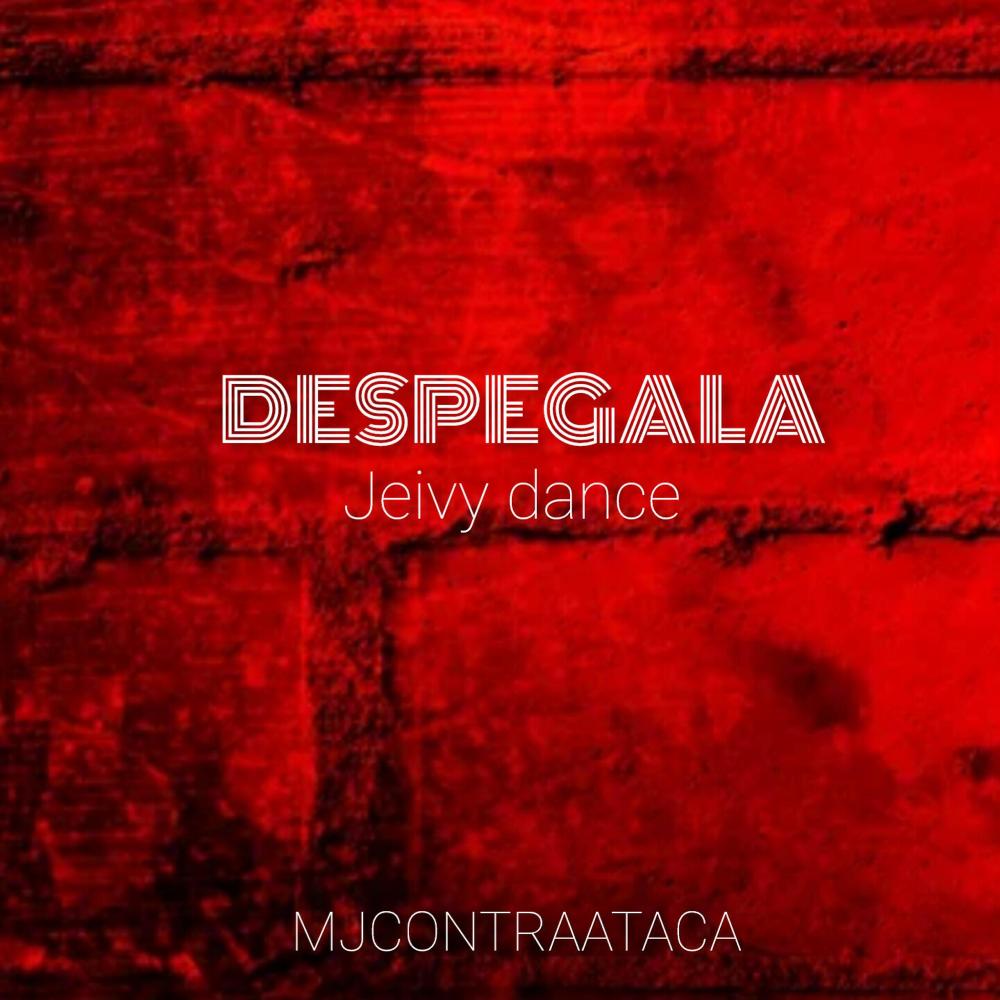 Despegala (Jeivy Dance)