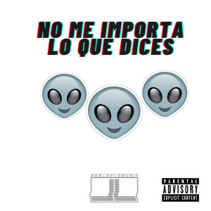 Album No Me Importa Lo Que Dices (Explicit) from Jona Dobleele