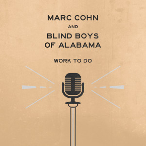 ดาวน์โหลดและฟังเพลง Work To Do พร้อมเนื้อเพลงจาก MARC COHN
