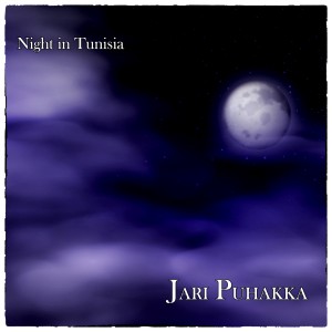ดาวน์โหลดและฟังเพลง Night in Tunisia พร้อมเนื้อเพลงจาก Jari Puhakka