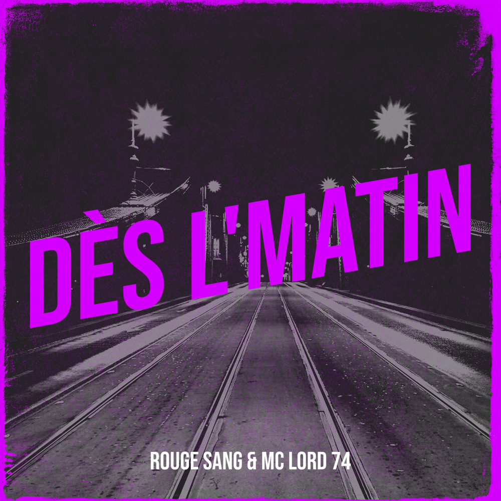 Dès l'matin