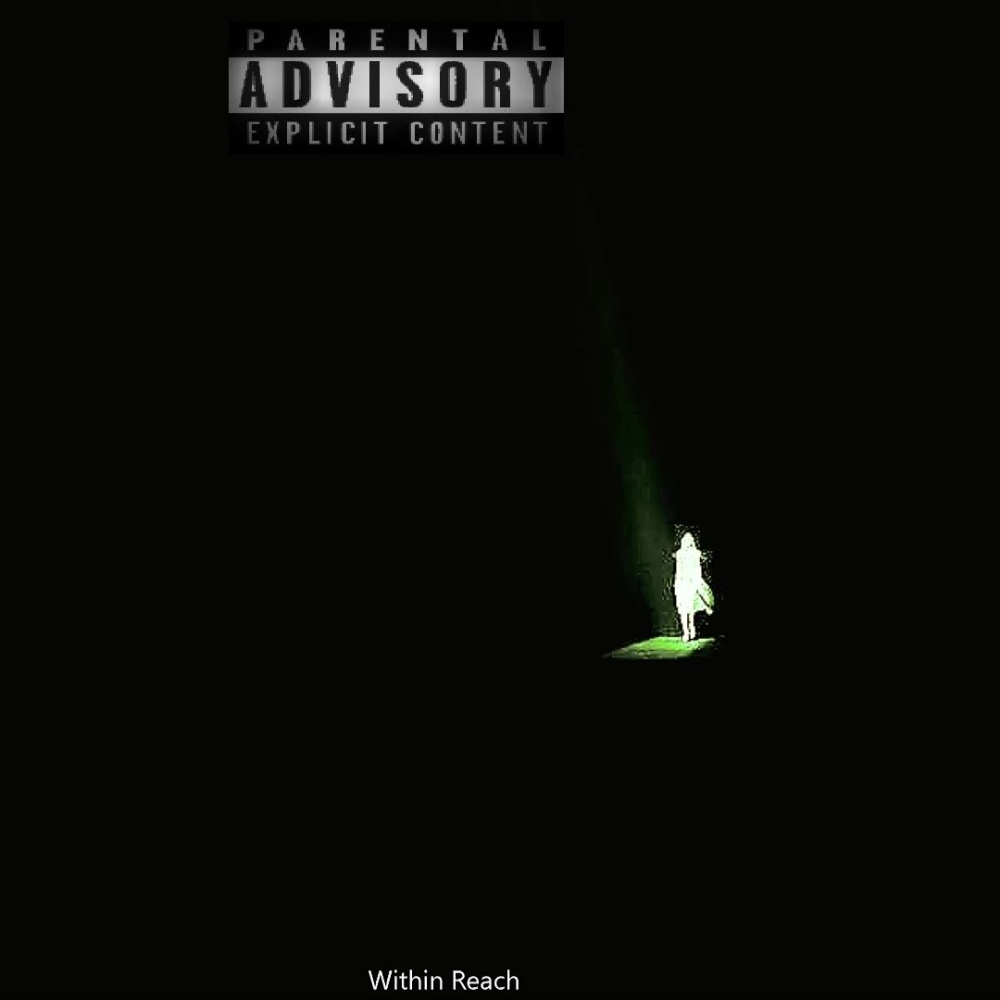 Within Reach (feat. Unkle P & Raphael) (Explicit)
