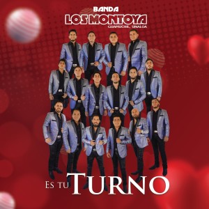 Listen to Es Tu Turno song with lyrics from La Decisiva Banda Los Montoya