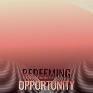 Various Artists的專輯Redeeming Opportunity