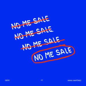 Gero的專輯No Me Sale