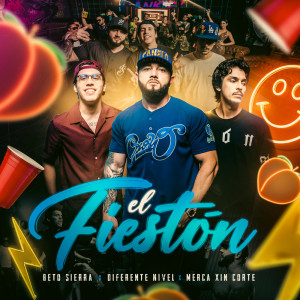 Listen to El Fieston song with lyrics from Beto Sierra