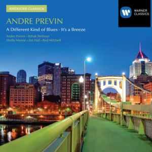 Andre Previn的專輯Previn: A Different Kind of Blues/It's a Breeze