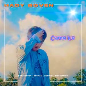 Listen to Cuma Ko song with lyrics from Hady Boven