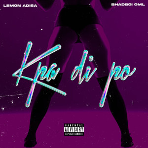 Album Kpa Di Po (Explicit) from Lemon Adisa