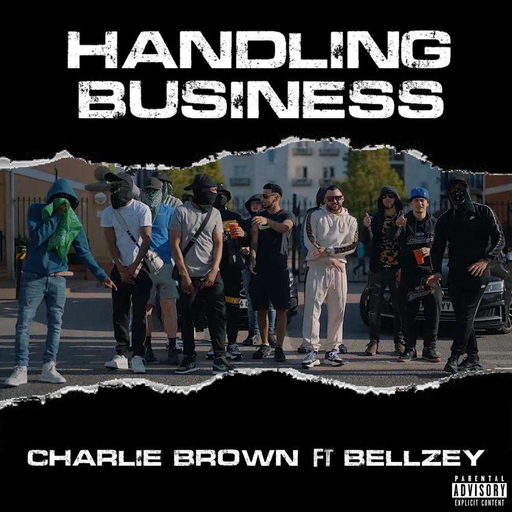 Handling Business (feat. Bellzey) (Explicit)