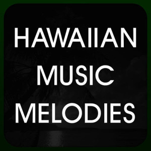 ดาวน์โหลดและฟังเพลง And What Army? พร้อมเนื้อเพลงจาก Hawaiian Music Melodies