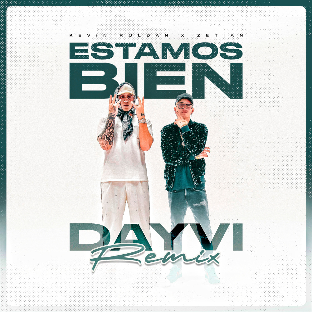 ESTAMOS BIEN (Dayvi Remix|Explicit)