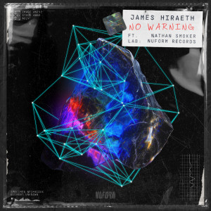 James Hiraeth的專輯No Warning (feat. Nathan Smoker)