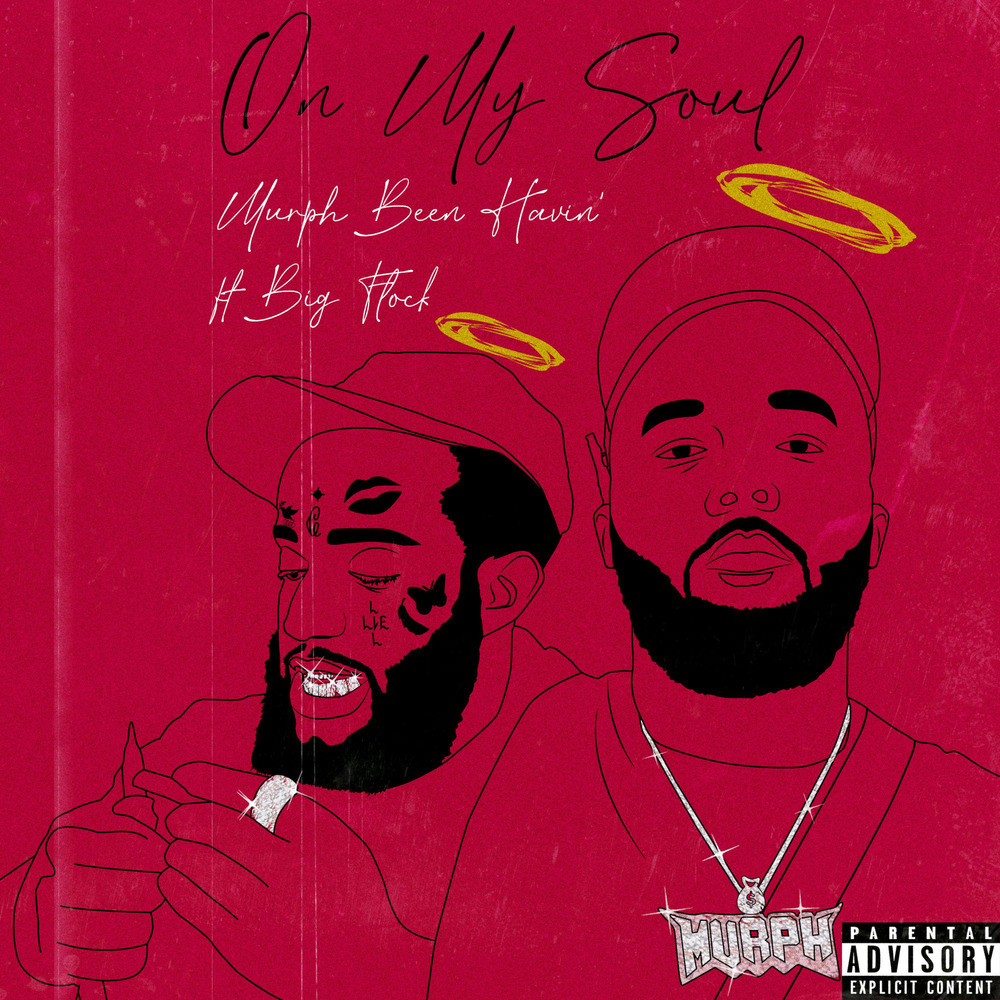 On My Soul (Explicit)