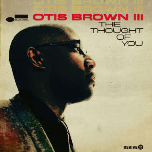 Otis Brown III的專輯The Thought Of You