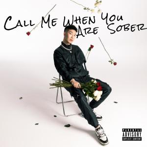 Album Call Me When You Are Sober (Explicit) from T.J