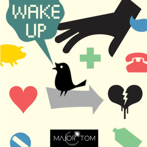 Major Tom的专辑Wake Up (웨이크 업)