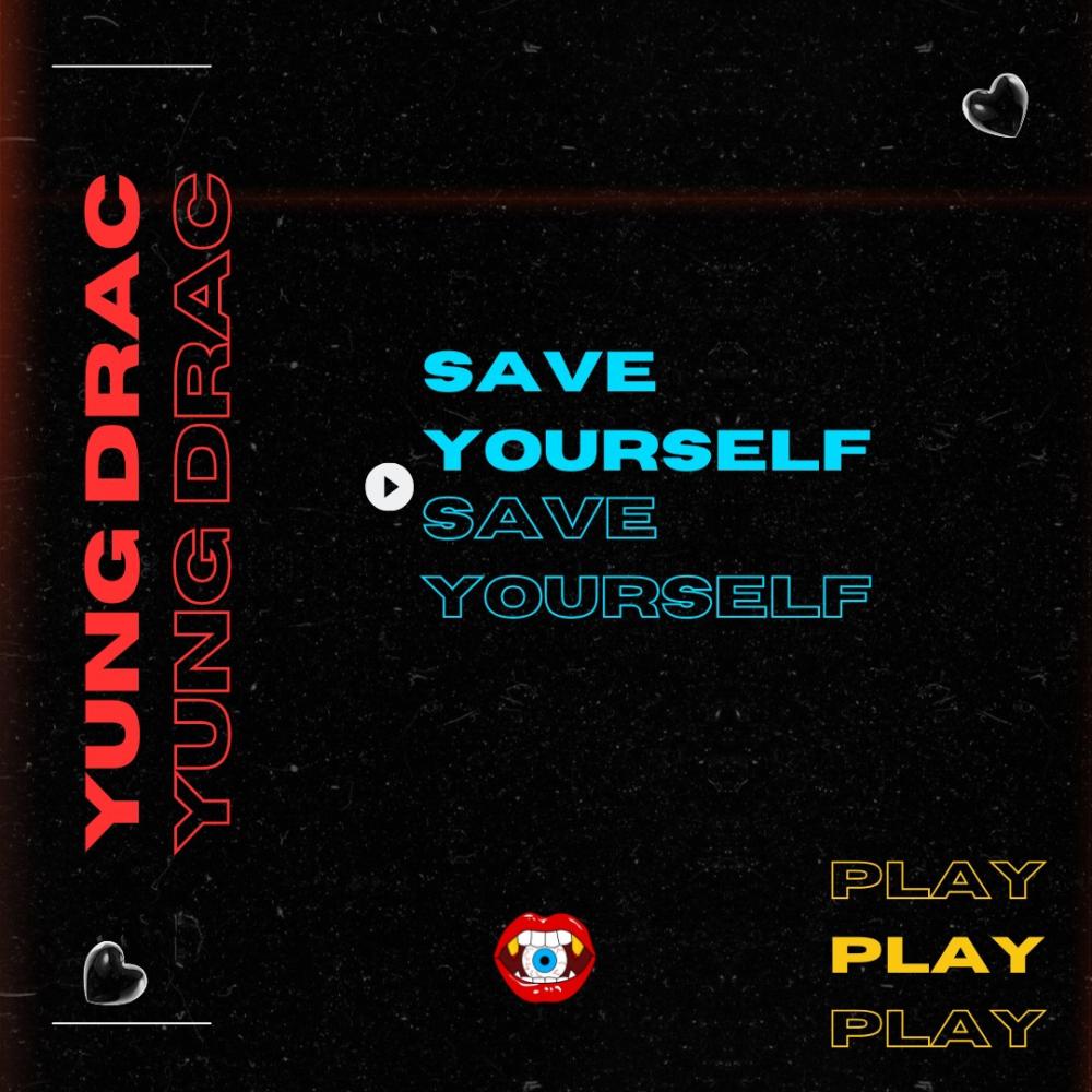 Save Yourself (Explicit)