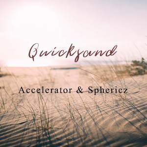 Accelerator的专辑Quicksand