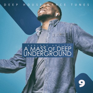 Album A Mass of Deep Underground, Vol. 9 oleh Various