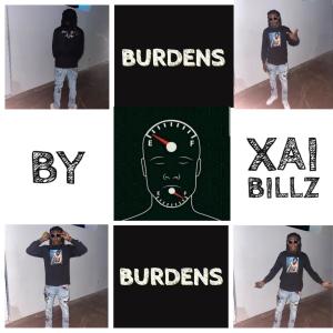 Xai Billz的專輯Burdens (Explicit)