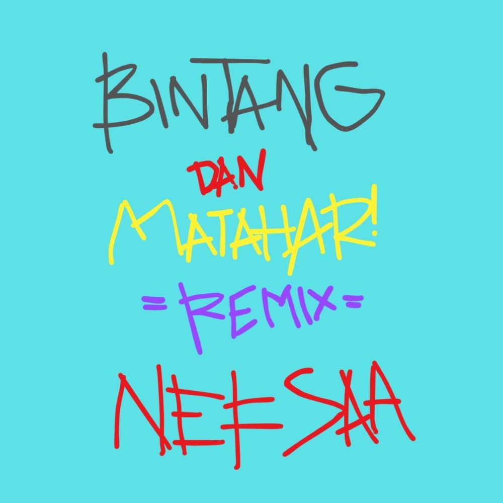 BINTANG DAN MATAHARI (Remix)