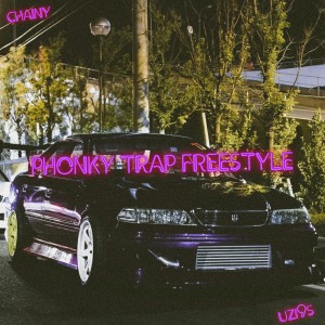 Listen to Phonky Trap Freestyle (Explicit) song with lyrics from Uzi9s
