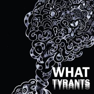 Listen to Far Out song with lyrics from What Tyrants