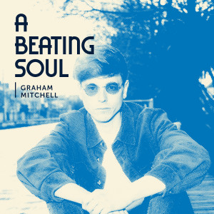 Album A Beating Soul from Graham Mitchell