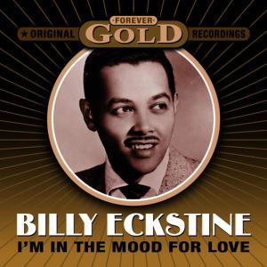 ดาวน์โหลดและฟังเพลง I'm Falling For You พร้อมเนื้อเพลงจาก billy eckstine