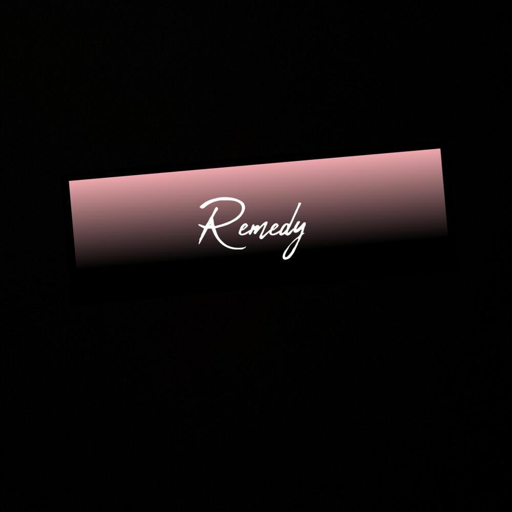Remedy (Explicit)