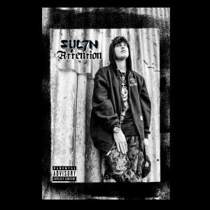 ดาวน์โหลดและฟังเพลง ATTENTION (feat. RandyLorenzo) (Explicit) พร้อมเนื้อเพลงจาก Syl7