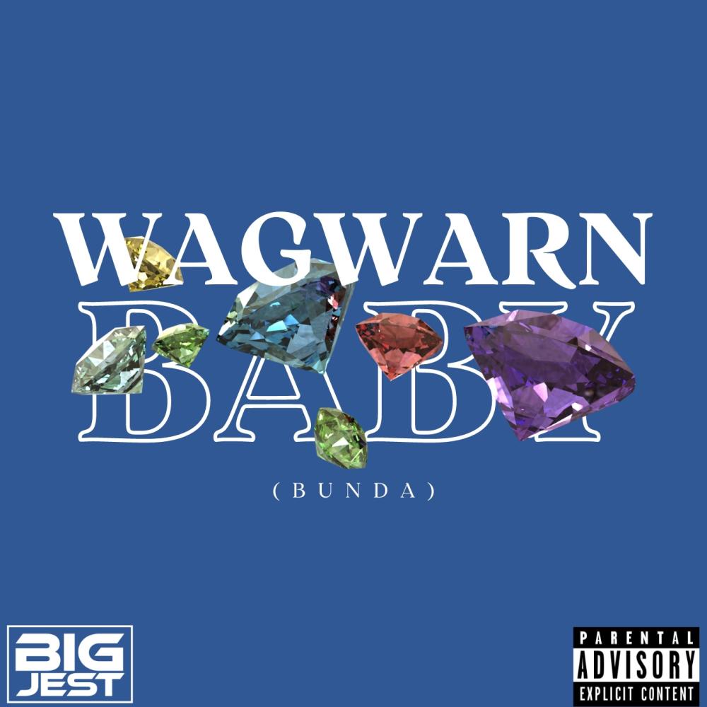Wagwarn Baby (Explicit)