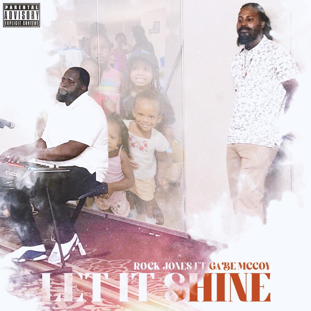 Let It Shine (feat. Gabe McCoy) (Explicit)