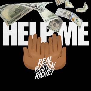ดาวน์โหลดและฟังเพลง Help Me พร้อมเนื้อเพลงจาก Real Boston Richey