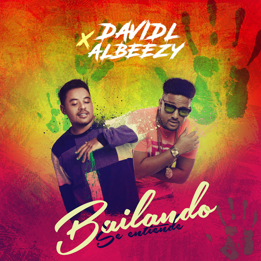 Bailando Se Entiende Mas (feat. Al Beezy)