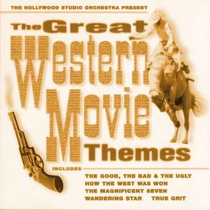 The Hollywood Studio Orchestra的專輯The Great Western Movie Themes