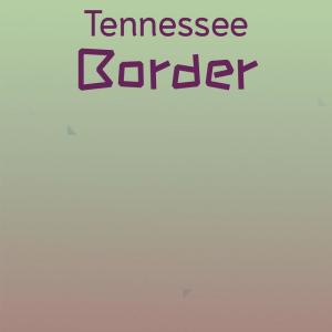 Listen to Tennessee Border song with lyrics from Hank Williams Sr