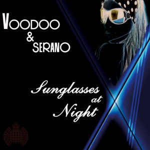 Dengarkan lagu Sunglasses At Night (Energy Mix) nyanyian Voodoo & Serano dengan lirik