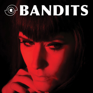 收聽KAT SKILLS的Bandits歌詞歌曲