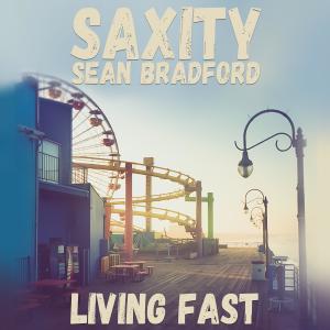 Album Living Fast from Saxity