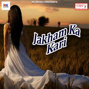 Album Jakham Ka Kari from 