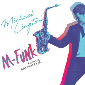 Michael Lington的專輯M-Funk